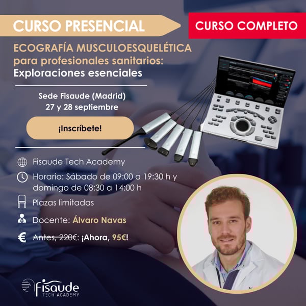 ECOGRAFÍA MUSCULOESQUELÉTICA PARA PROFESIONALES SANITARIOS: EXPLORACIONES ESENCIALES - PRESENCIAL - 27 y 28 de septiembre 2025